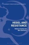 Hegel And Resistance - History Politics And Dialectics Hardcover