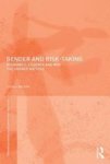 Gender And Risk Taking - Economics Evidence And Why The Answer Matters Paperback