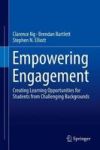 Empowering Engagement - Creating Learning Opportunities For Students From Challenging Backgrounds Hardcover 1ST Ed. 2018