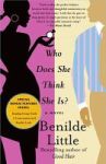 Who Does She Think She Is? Paperback