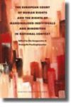 The European Court Of Human Rights And The Rights Of Marginalised Individuals And Minorities In National Context Hardcover
