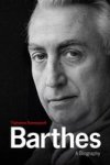 Barthes - A Biography Hardcover