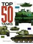 Top 50 Tanks   Hardcover