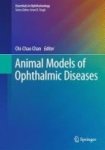 Animal Models Of Ophthalmic Diseases 2016 Hardcover