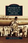 Pioneros Ii - Puerto Ricans In New York City 1948-1998 Hardcover