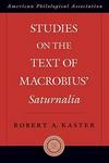 Studies on the Text of Macrobius' Saturnalia Hardcover