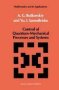 Control Of Quantum-mechanical Processes And Systems   Hardcover 1990 Ed.