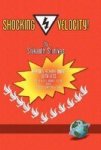 Shocking Velocity Hardcover New