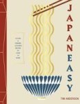Japaneasy - Classic And Modern Japanese Recipes To Cook At Home Hardcover