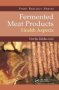 Fermented Meat Products - Health Aspects   Paperback