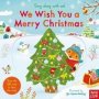 Sing Along With Me We Wish You A Merry Christmas   Board Book Re-issue