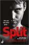 Split - A Powerful Addictive Love Story With A Twist... Paperback