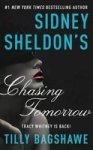 Sidney Sheldon' S Chasing Tomorrow Paperback