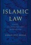 Islamic Law - Cases Authorities And Worldview Hardcover Hpod