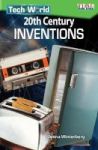 Tech World - 20TH Century Inventions Level 3 Paperback