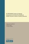 Ha-& 39 Ish Moshe: Studies In Scriptural Interpretation In The Dead Sea Scrolls And Related Literature In Honor Of Moshe J. Ber