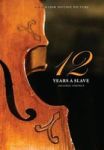 12 Years A Slave - 1000 Copy Limited Edition Illustrated Hardcover With Jacket Now A Major Movie Engage Books Hardcover