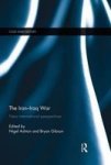 The Iran-iraq War - New International Perspectives Paperback
