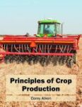 Principles Of Crop Production Hardcover