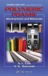 Polymeric Foams: Mechanisms and Materials Polymeric Foams Series