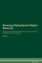 Reversing Flying Squirrel Typhus Naturally The Raw Vegan Plant-based Detoxification & Regeneration Workbook For Healing Patients. Volume 2   Paperback