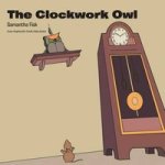 The Clockwork Owl Paperback