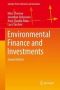 Environmental Finance And Investments Hardcover 2ND Ed. 2016