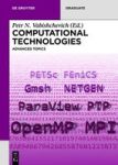 Computational Technologies - Advanced Topics Paperback