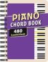 Piano Chord Book: 480 Essential Chords   Spiral Bound