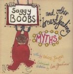 Saggy Boobs And Other Breastfeeding Myths