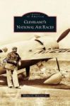 Cleveland& 39 S National Air Races Hardcover