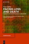 Facing Loss And Death - Narrative And Eventfulness In Lyric Poetry Hardcover