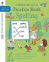 Usborne Key Skills Practice Book: Spelling   Age 7-8 English     Paperback