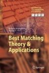Best Matching Theory & Applications Hardcover 1ST Ed. 2017