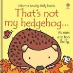 That' S Not My Hedgehog Board Book