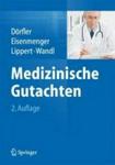 Medizinische Gutachten Hardcover 2nd