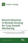 Recent Advances In Remote Sensing For Crop Growth Monitoring Hardcover