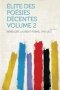 Elite Des Poesies Decentes Volume 2   French Paperback