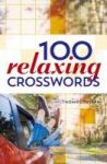 100 Relaxing Crosswords Paperback