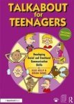 Talkabout For Teenagers Second Edition - Developing Social And Emotional Communication Skills Paperback 2ND New Edition