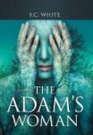 The Adam& 39 S Woman Hardcover