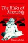 The Risks of Knowing: Developmental Impediments to School Learning Perspectives in Developmental Psychology