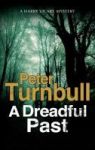 A Dreadful Past Large Print Hardcover Large Type Large Print Edition