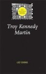 Troy Kennedy Martin Paperback