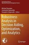 Robustness Analysis In Decision Aiding Optimization And Analytics Hardcover 1ST Ed. 2016