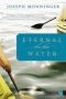 Eternal On The Water   Paperback