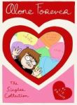 Alone Forever: The Singles Collection - The Singles Collection Paperback