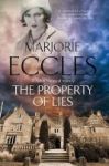 The Property Of Lies - A 1930S& 39 Historical Mystery Hardcover