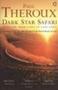 Dark Star Safari - Overland From Cairo To Cape Town   Paperback New Ed