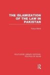 The Islamization Of The Law In Pakistan Paperback